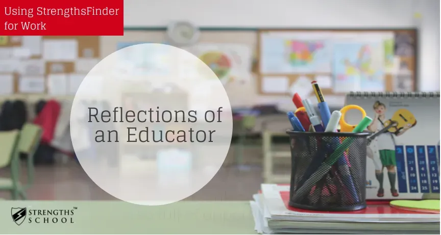 Reflections of an Educator.