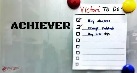 Achiever Strengthsfinder Singapore Strengths School.